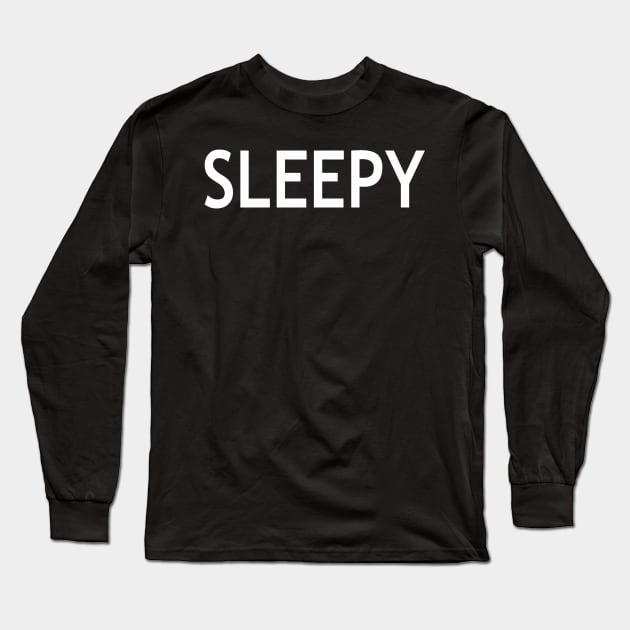 Sleepy Long Sleeve T-Shirt by StickSicky